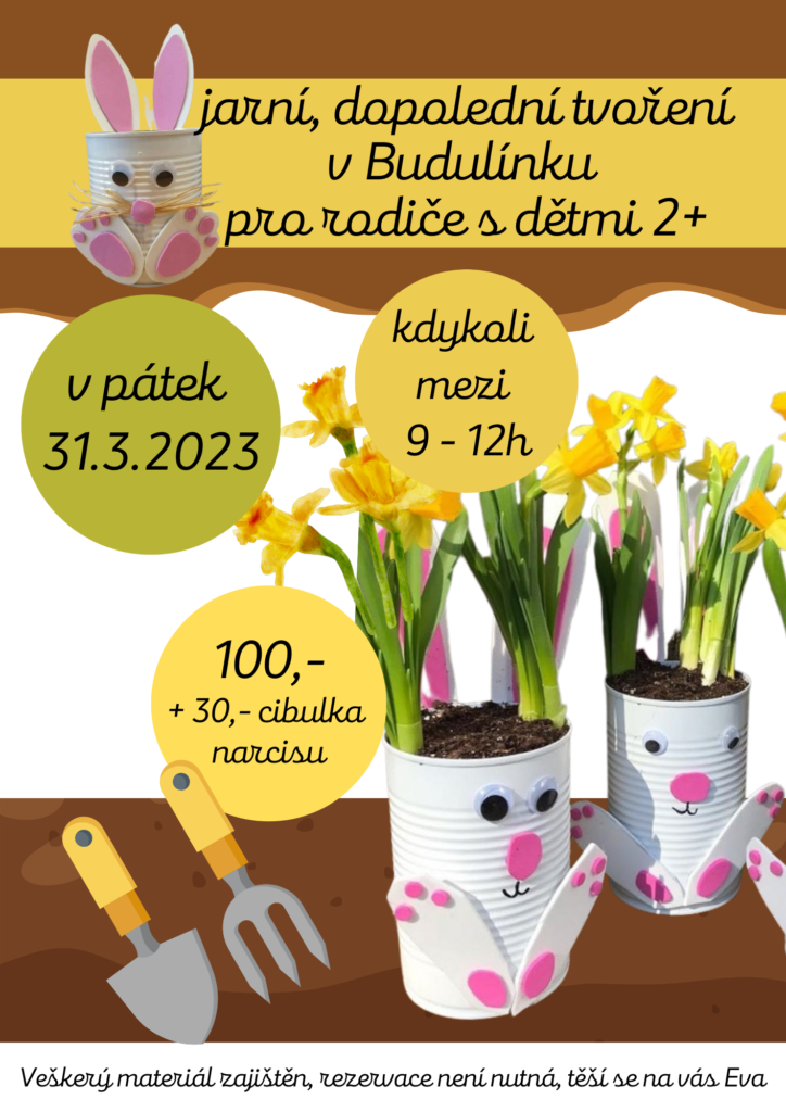 Jarní tvoření pro rodiče s dětmi 2+ @ Centrum Budulínek
